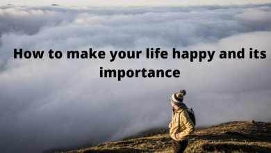 How to make your life happy