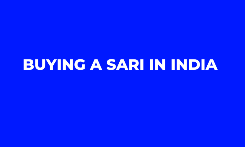 Buying a Sari in India